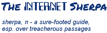 The Internet Sherpa